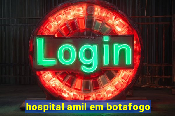 hospital amil em botafogo